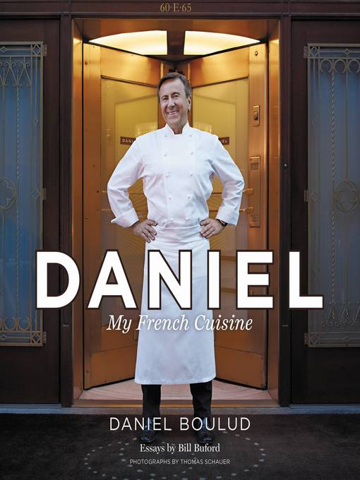 Title details for Daniel by Daniel Boulud - Available